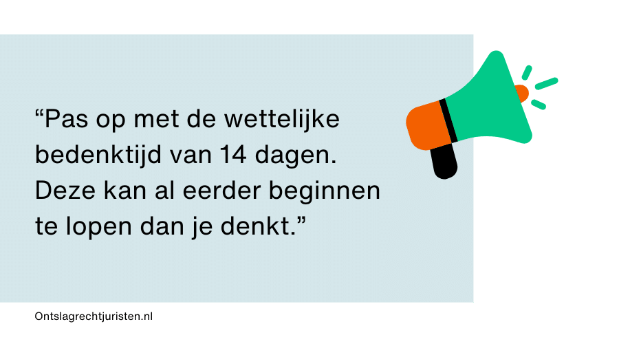 Jurist die aangeeft dat werknemers moeten oppassen met de wettelijke bedenktijd bij een VSO