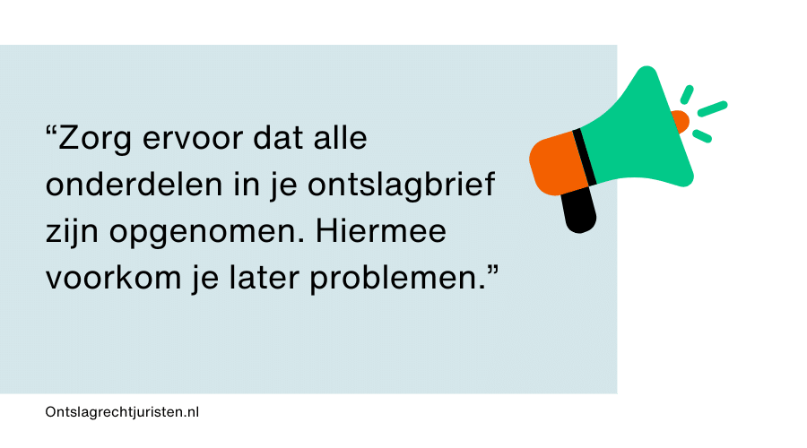 Onderdelen ontslagbrief - welke onderdelen moeten terugkomen?